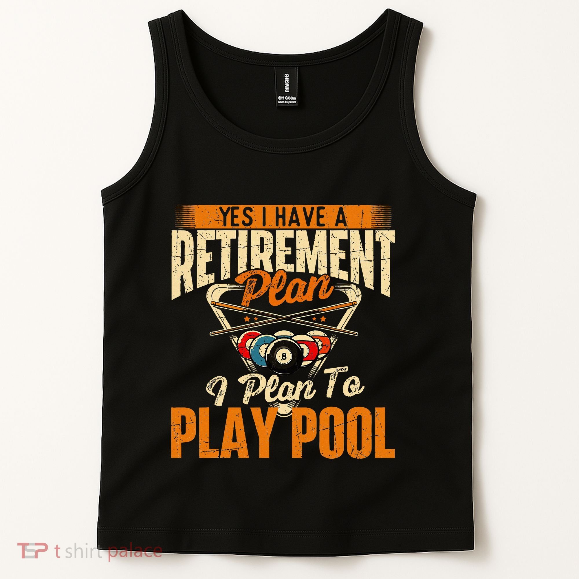 Retirement Plan Play Pool Billiard Player Sports Tank Top