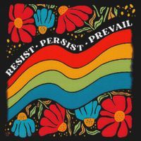 Resist Persist Prevail Funny Liberal Political Boho Floral Sweatshirt thumb 3