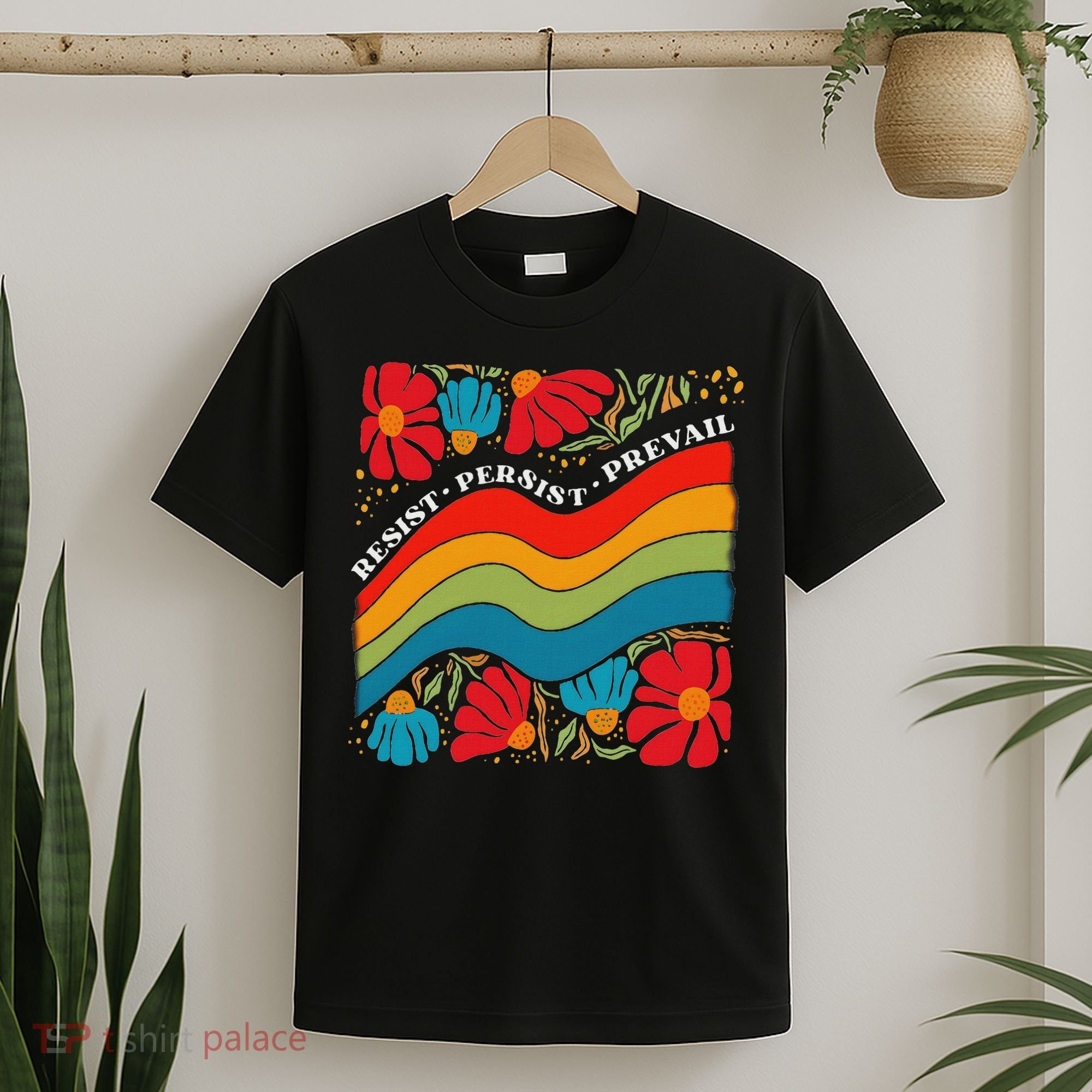 Resist Persist Prevail Funny Liberal Political Boho Floral T-Shirt