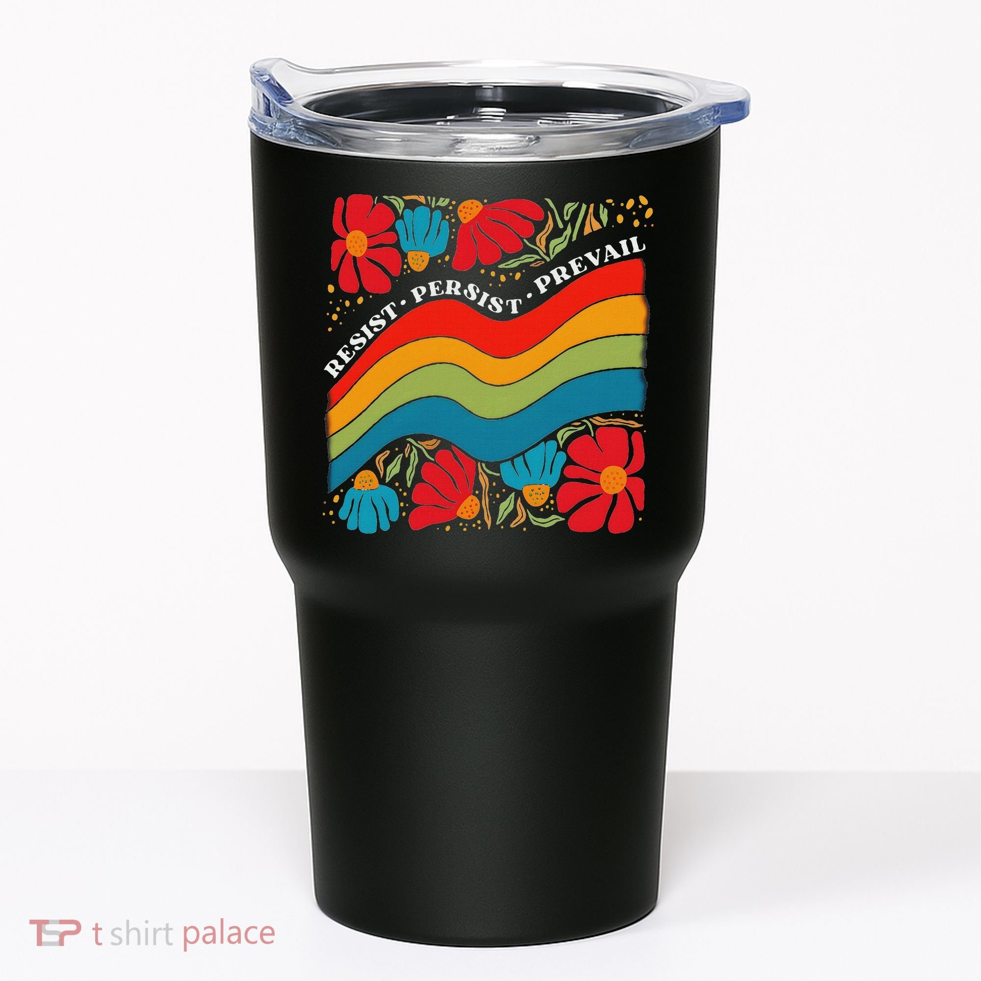 Resist Persist Prevail Funny Liberal Political Boho Floral Tumbler