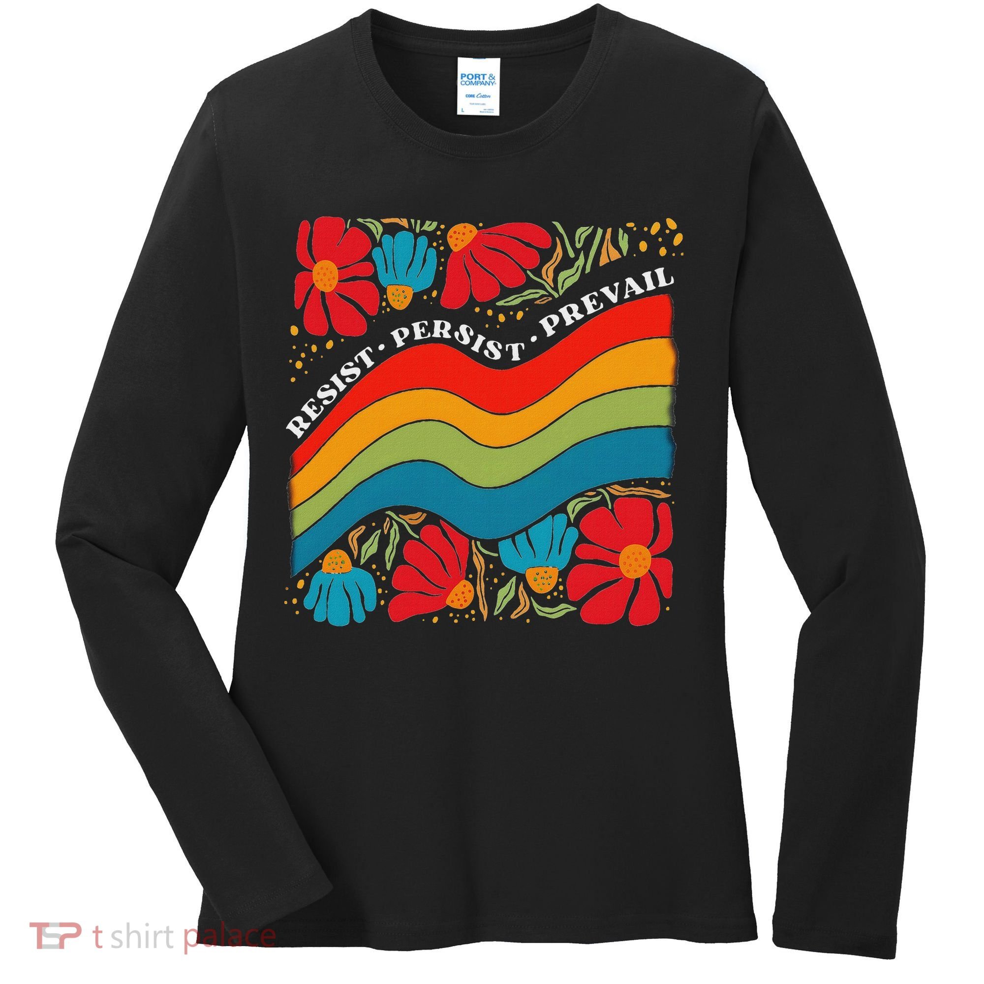 Resist Persist Prevail Funny Liberal Political Boho Floral Women's Long Sleeve Shirt