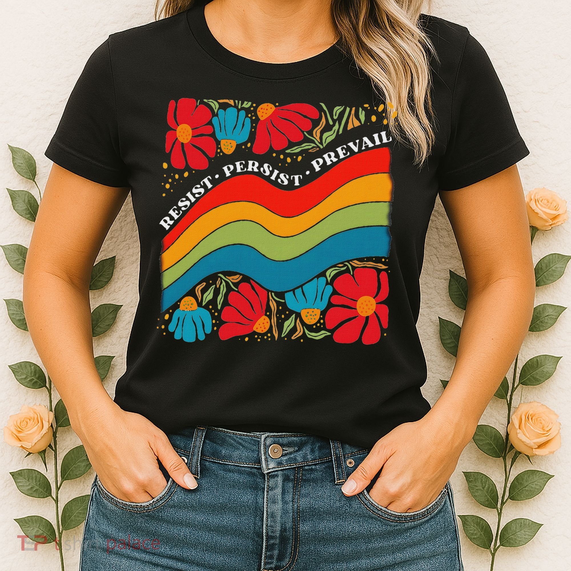 Resist Persist Prevail Funny Liberal Political Boho Floral Women's T-Shirt