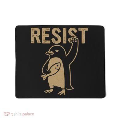 Resist Penguin Mousepad