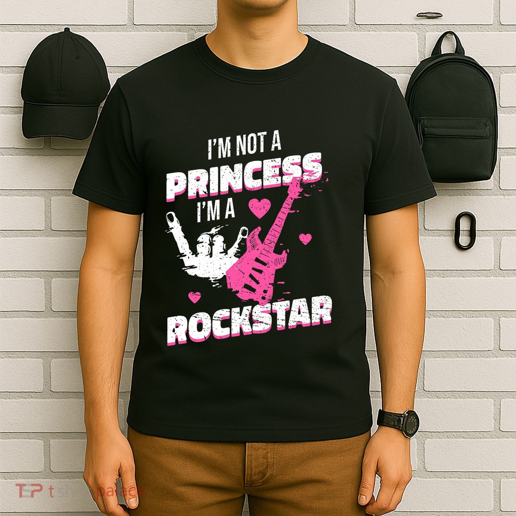 Rockstar Princess Roll Im Not A Princess Im A Rockstar T-Shirt