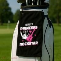 Rockstar Princess Roll Im Not A Princess Im A Rockstar Golf Towel thumb 2