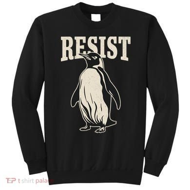 Resist Penguin Sweatshirt