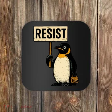 Resist Penguin Coaster