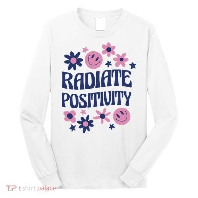 Radiate Positivity Retro Smiley Floral Quote Long Sleeve Shirt