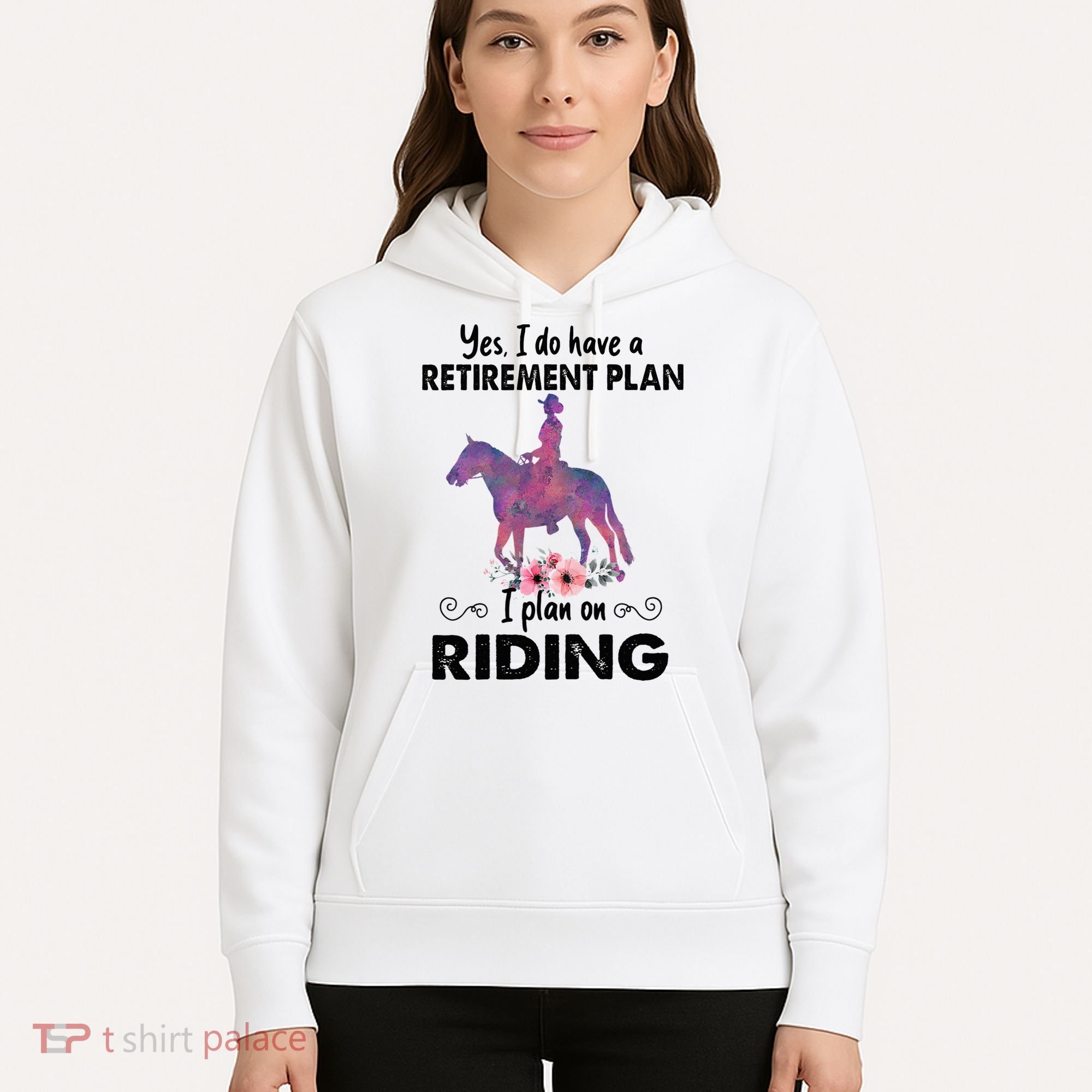 Retirement Plan Riding Horses Horse Lover Funny Horseback Hoodie