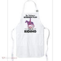 Retirement Plan Riding Horses Horse Lover Funny Horseback Apron thumb 0