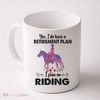 Retirement Plan Riding Horses Horse Lover Funny Horseback Coffee Mug thumb 0