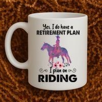 Retirement Plan Riding Horses Horse Lover Funny Horseback Coffee Mug thumb 2