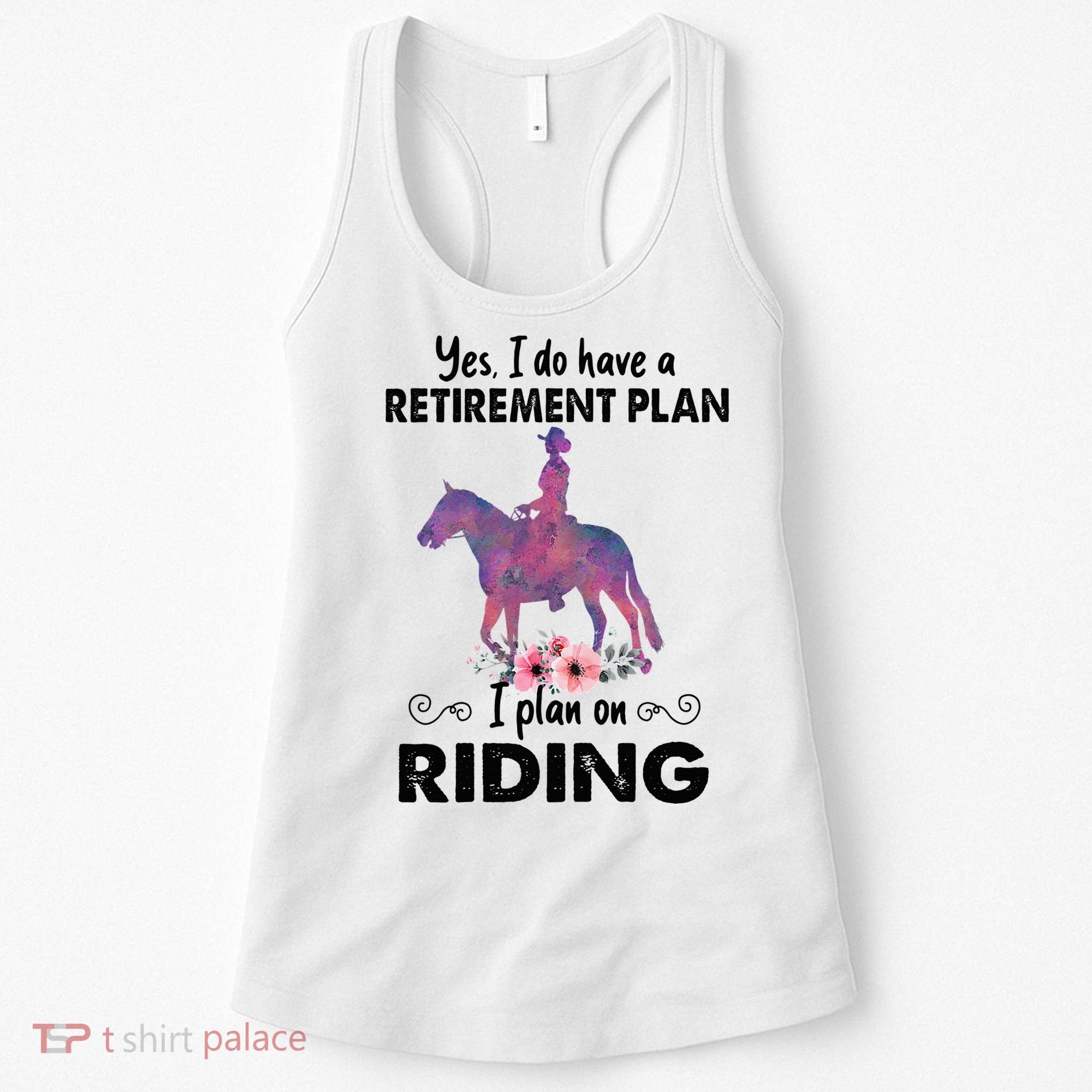 Retirement Plan Riding Horses Horse Lover Funny Horseback Women's Tank Top
