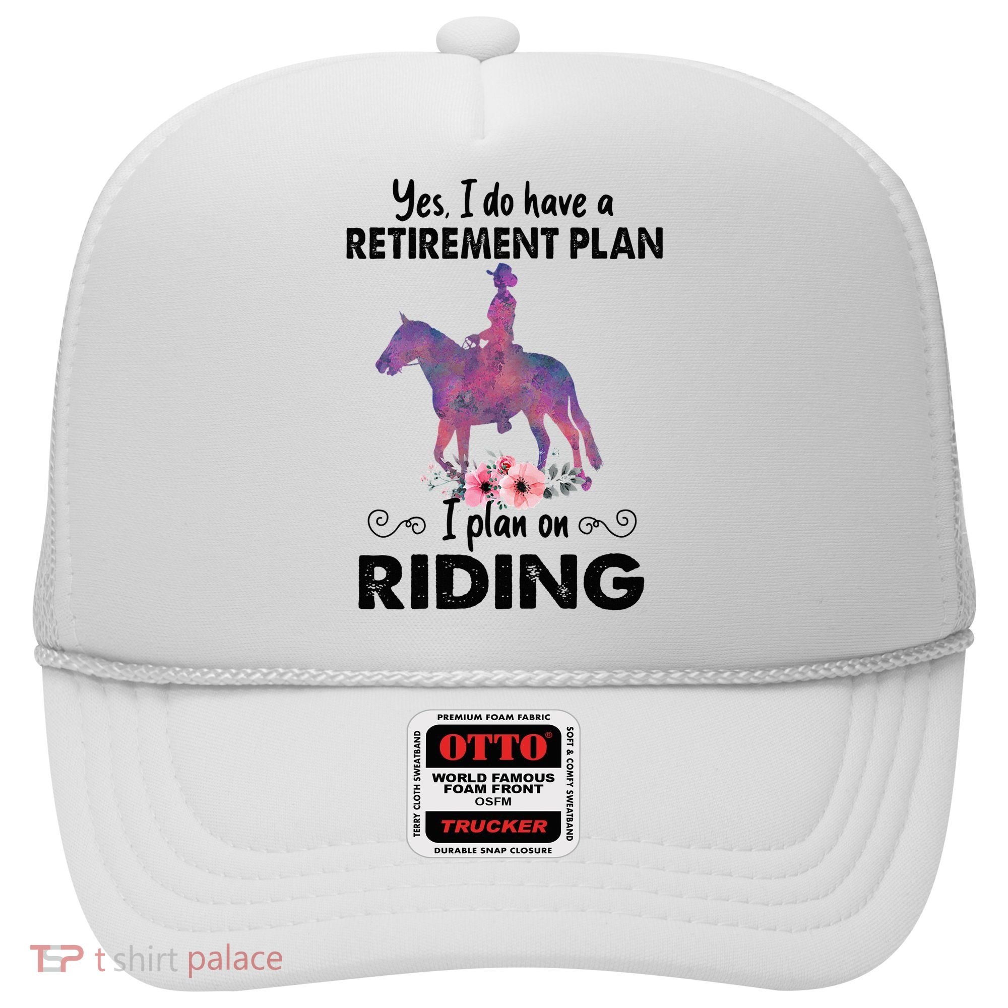 Retirement Plan Riding Horses Horse Lover Funny Horseback Hat