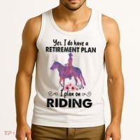 Retirement Plan Riding Horses Horse Lover Funny Horseback Tank Top thumb 3