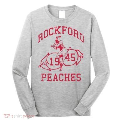 Rockford Peaches Long Sleeve Shirt