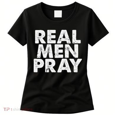 Real Pray Religious God Jesus Faith Christian Catholic Women's T-Shirt