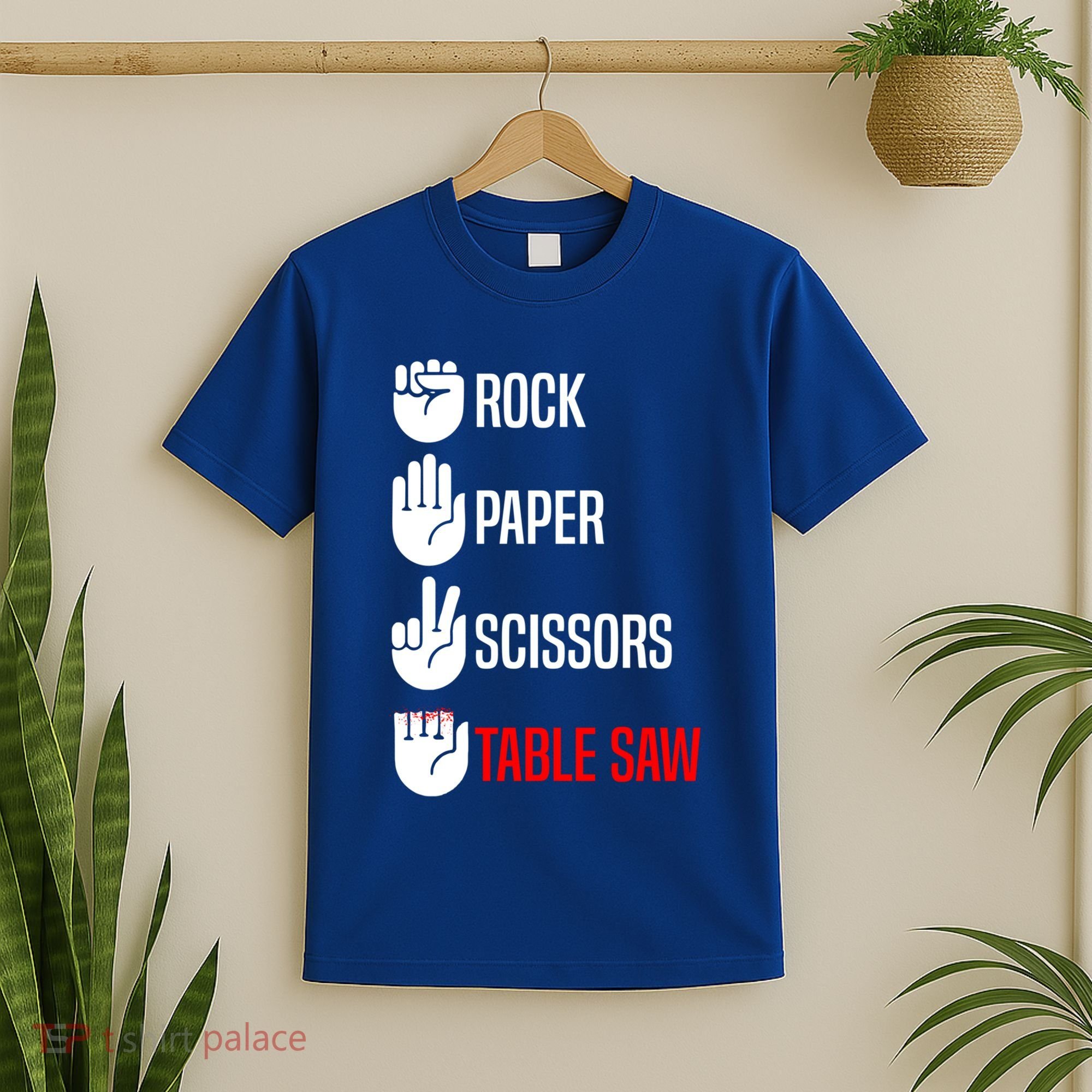 Rock Paper Scissors Table Saw Funny Woodworking Woodworker Gift T-Shirt