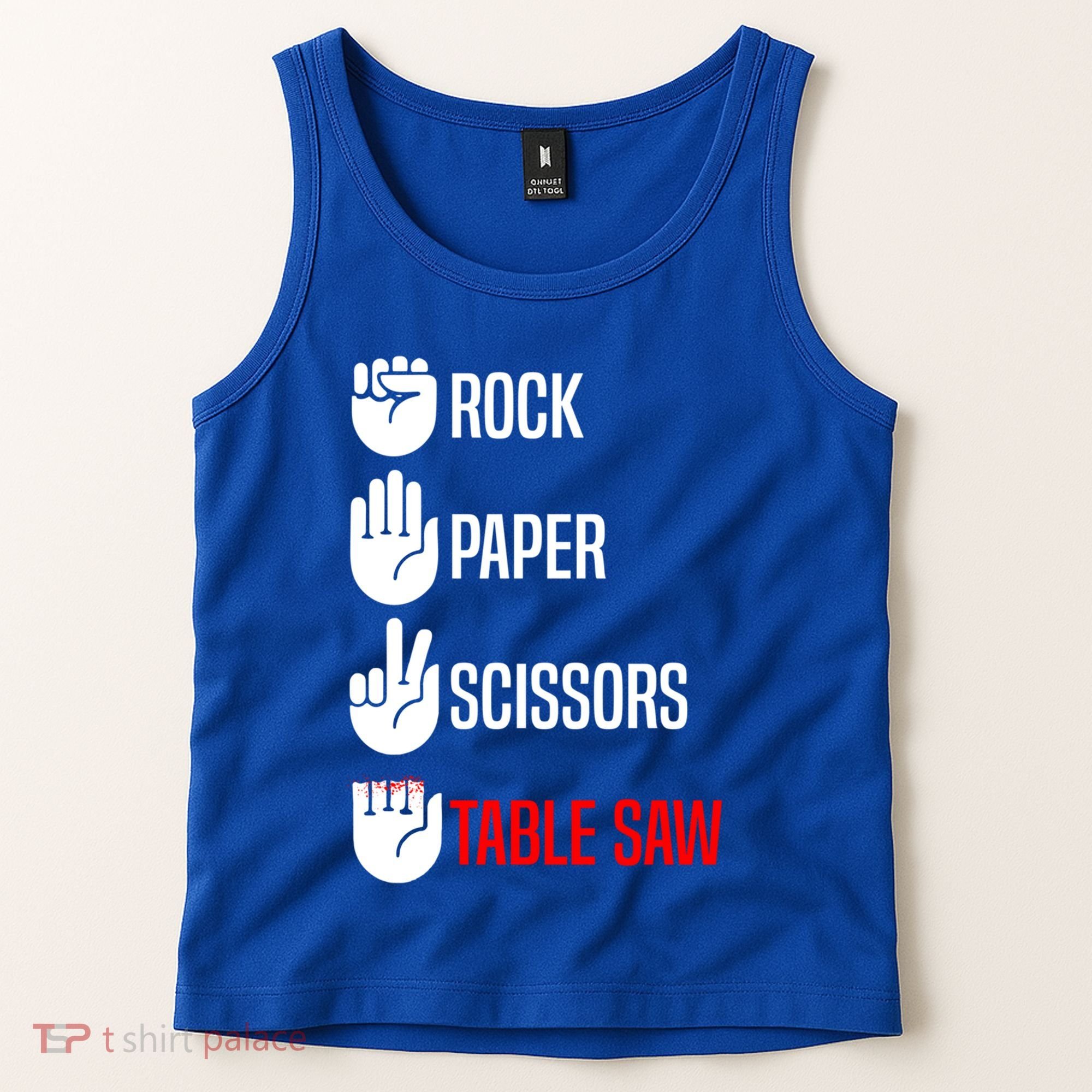 Rock Paper Scissors Table Saw Funny Woodworking Woodworker Gift Tank Top