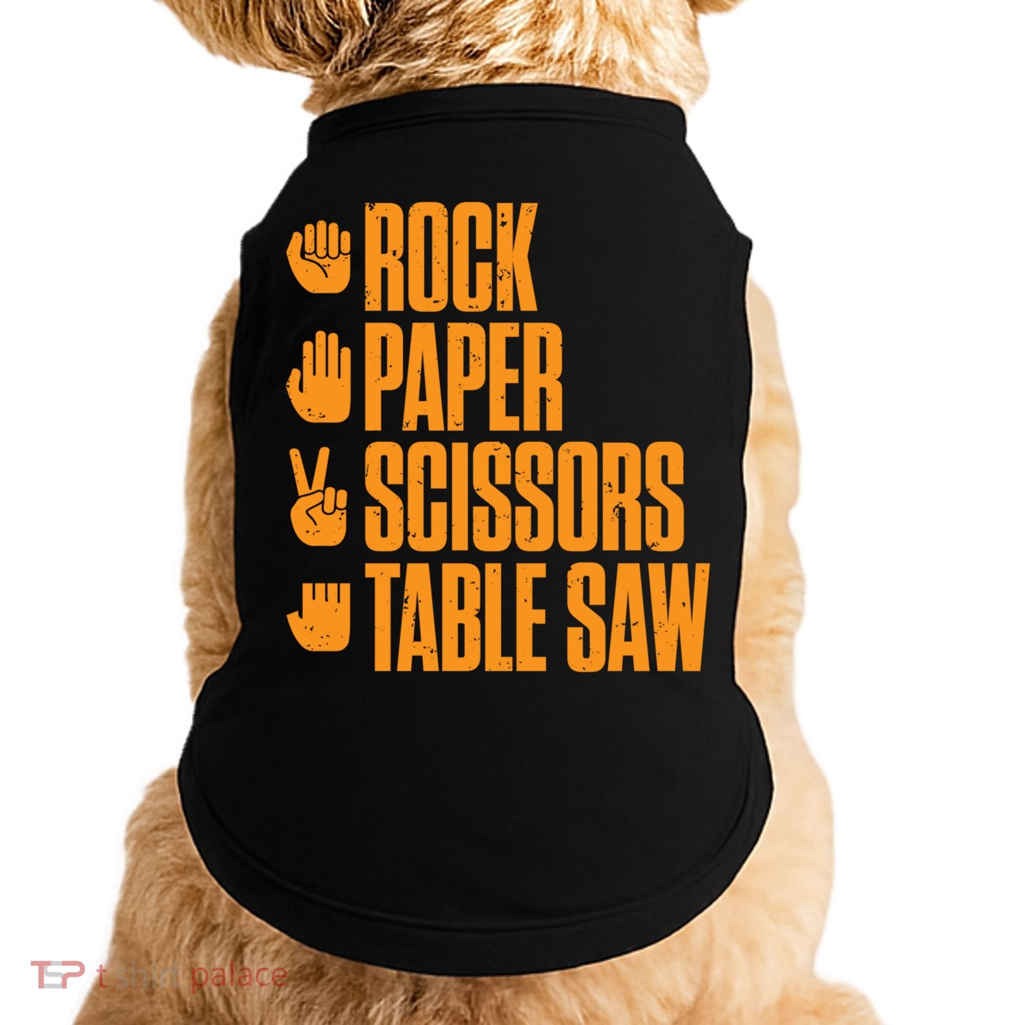 Rock Paper Scissors Table Saw Funny Carpenter Hoodie Doggie Tank
