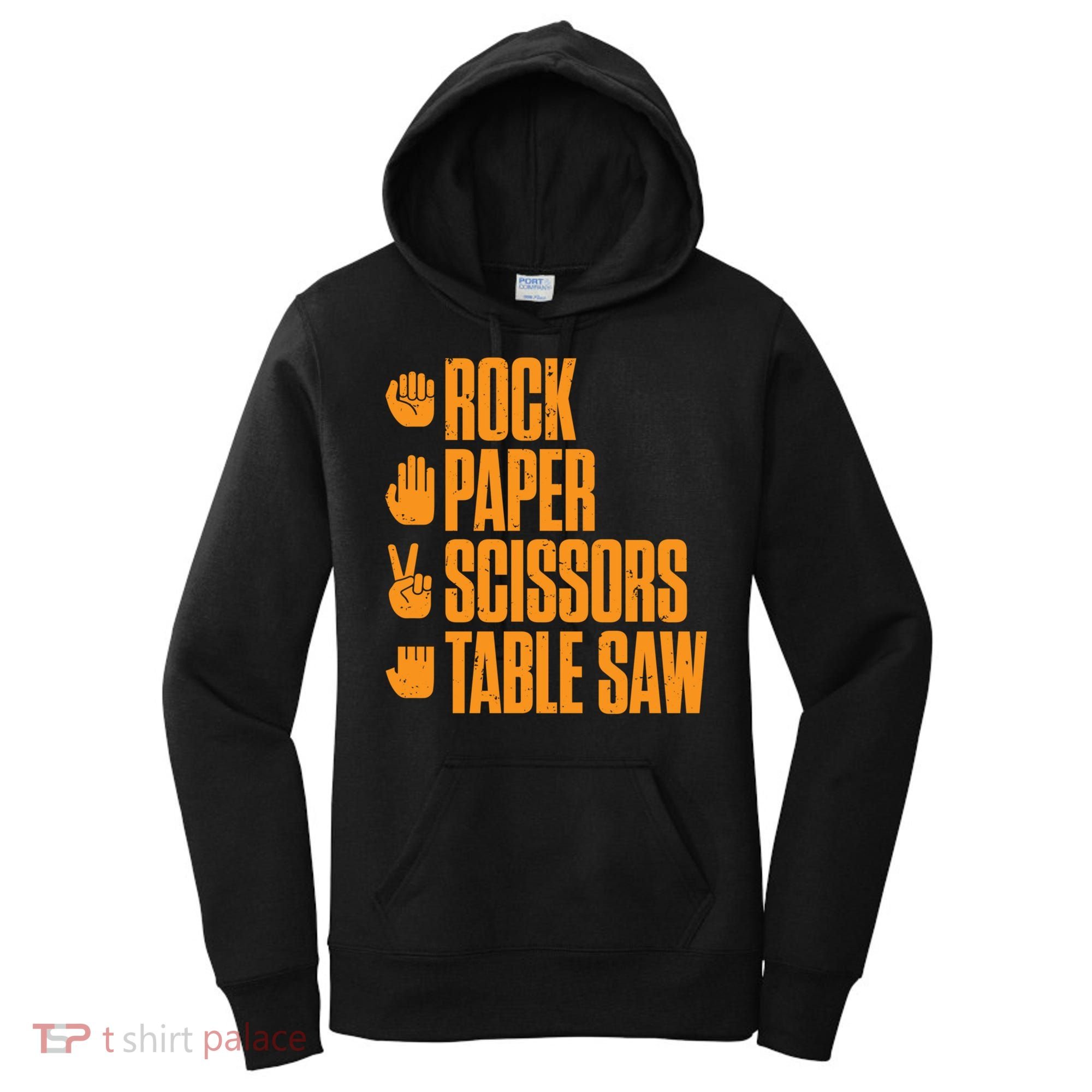 Rock Paper Scissors Table Saw Funny Carpenter Hoodie Women's Hoodie