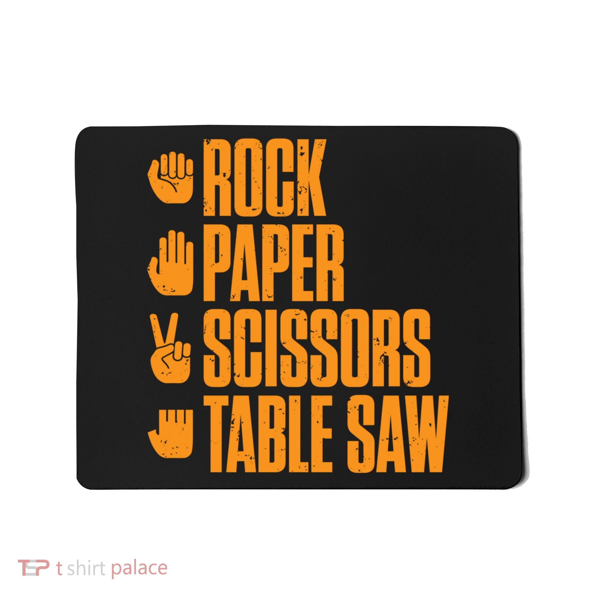 Rock Paper Scissors Table Saw Funny Carpenter Hoodie Mousepad