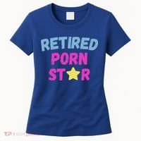 Retired Porn Star Women's T-Shirt thumb 0