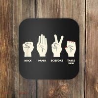 Rock Paper Scissors Table Saw Funny Carpenter Contractor Coaster thumb 0