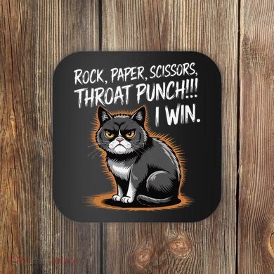 Rock Paper Scissors Throat Punch I Win Funny Cat Costume Coaster