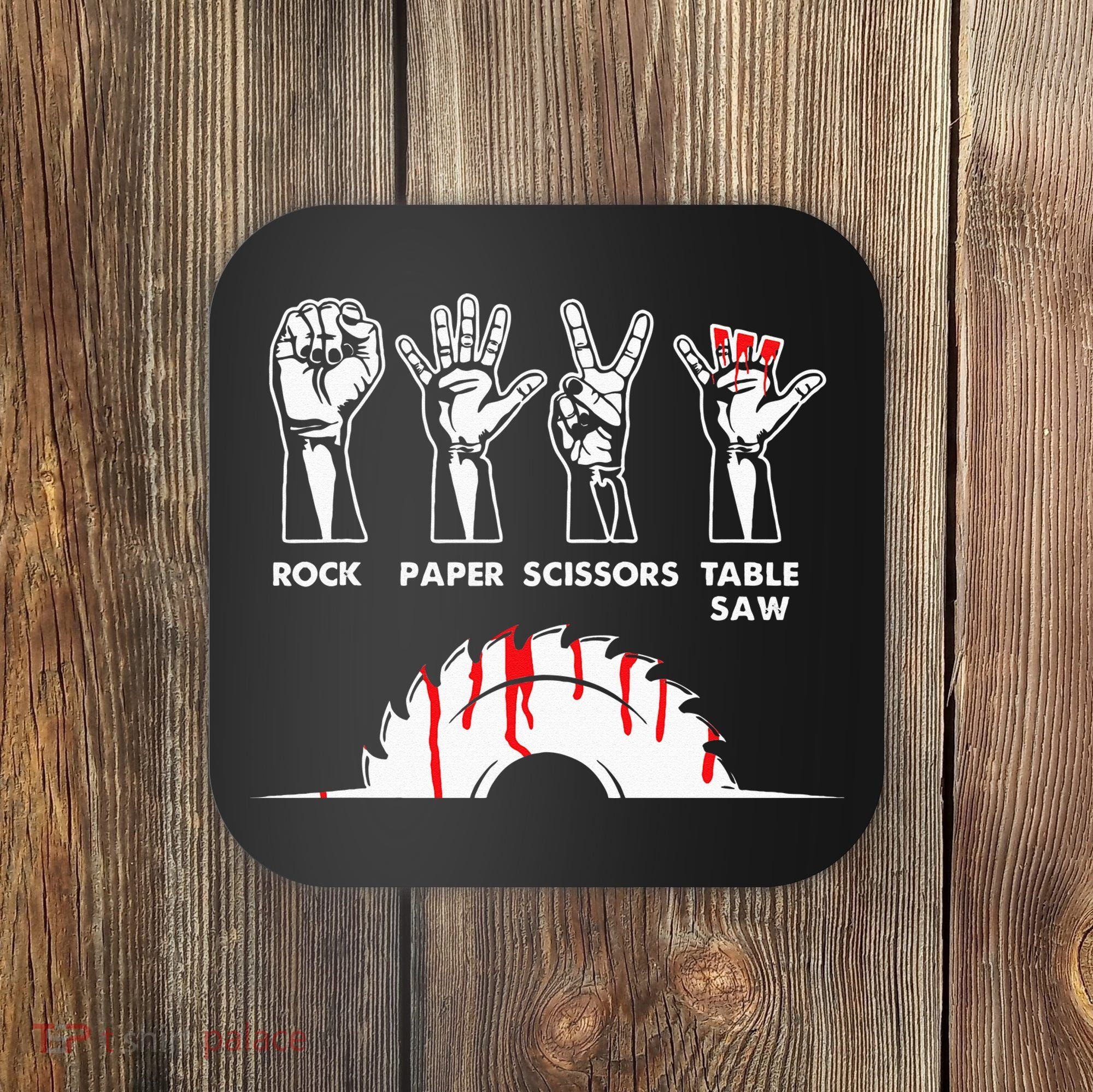 Rock Paper Scissors Table Saw Carpenter Craftsman Woodworker Coaster