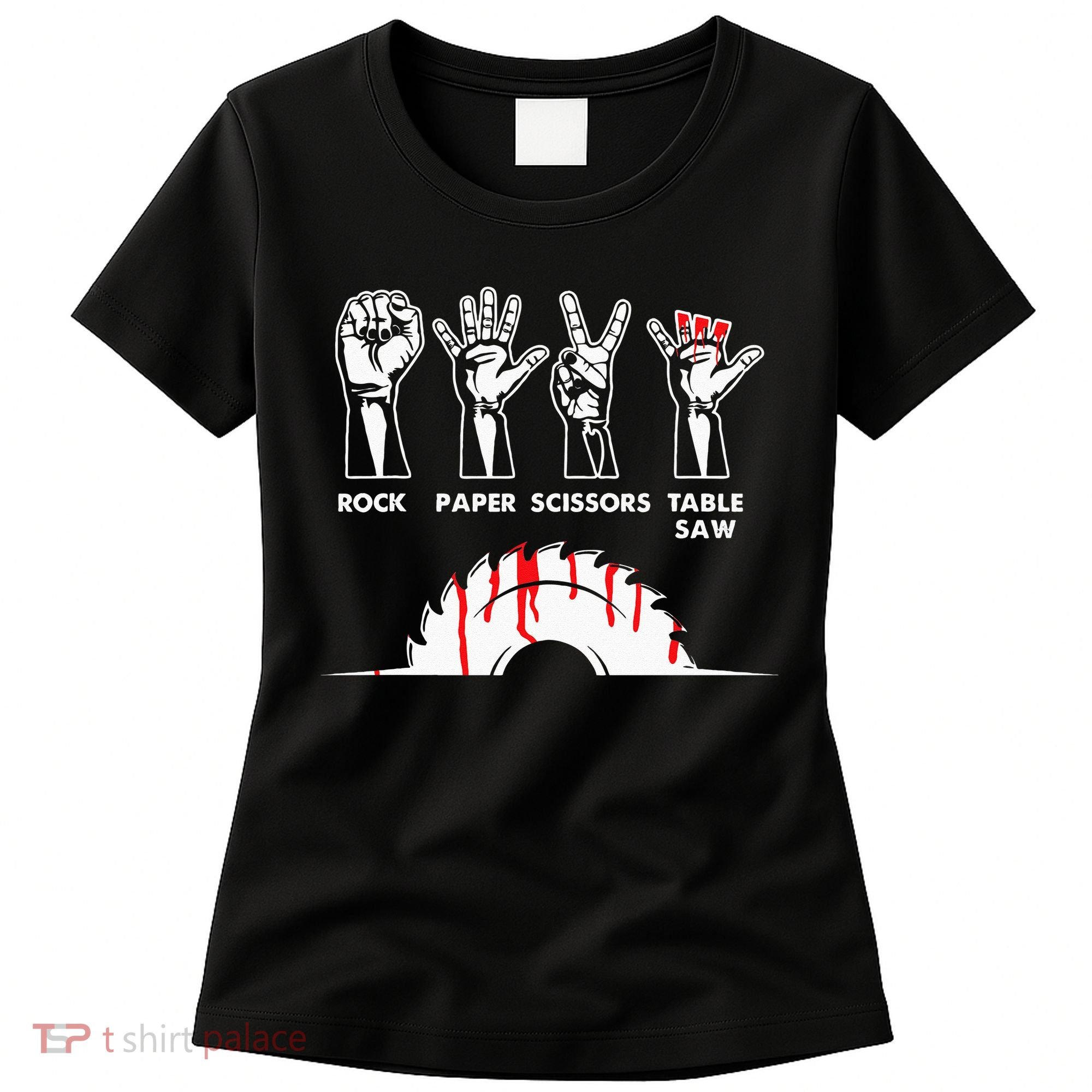 Rock Paper Scissors Table Saw Carpenter Craftsman Woodworker Women's T-Shirt