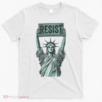 Resist Protest Statue Of Liberty T-Shirt