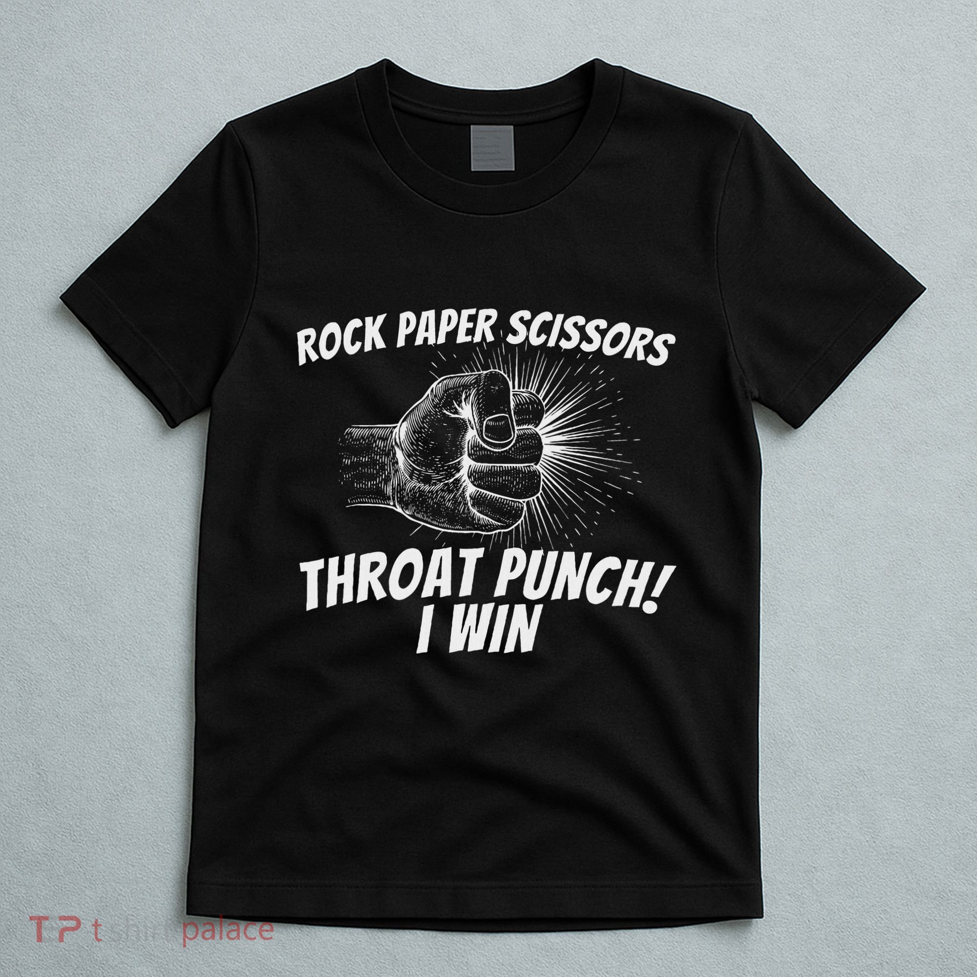 Rock Paper Scissors Throat Punch Adult Humor Sarcastic T-Shirt