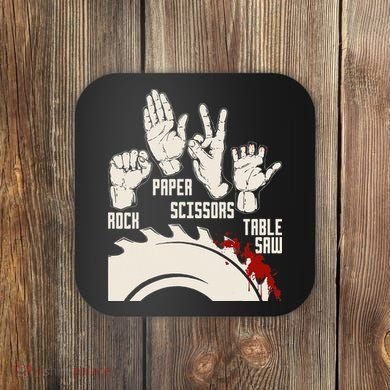 Rock Paper Scissors Table Saw Funny Woodworking Carpenter Coaster