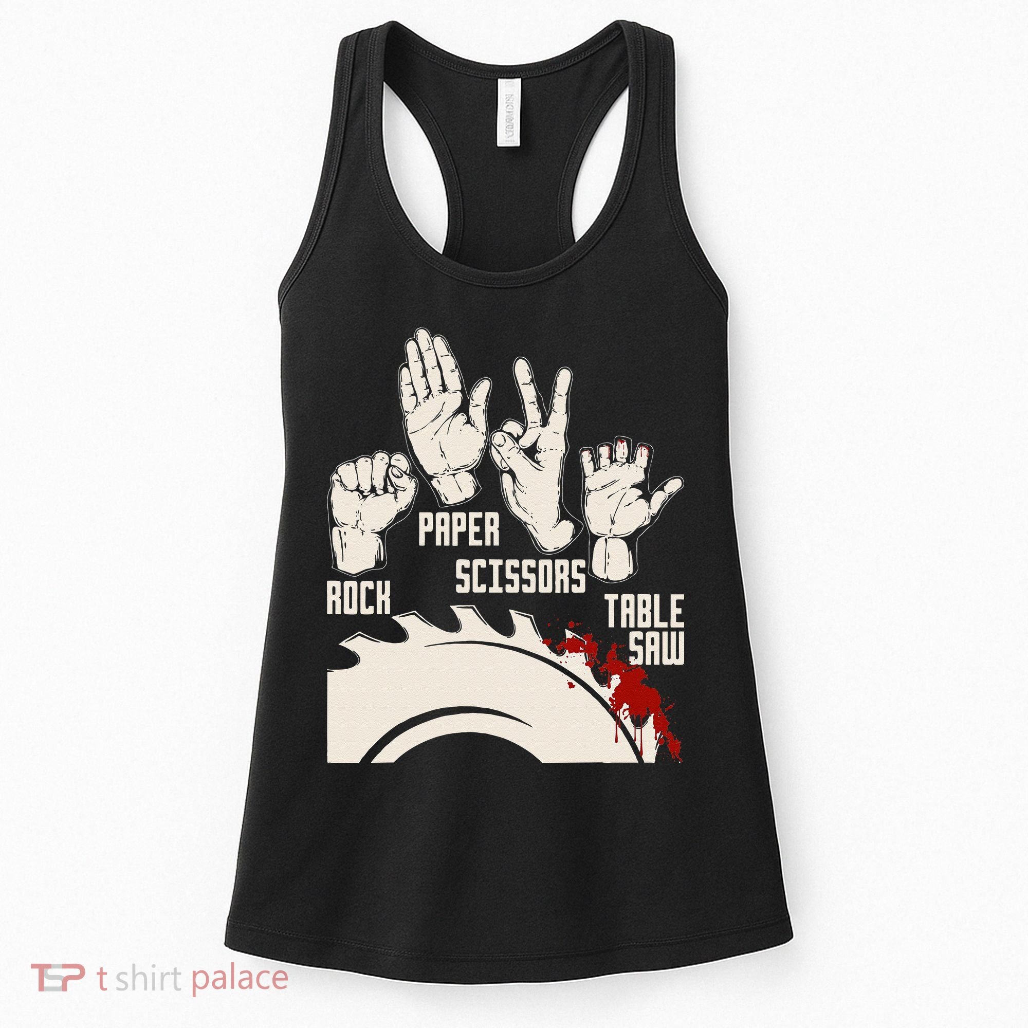 Rock Paper Scissors Table Saw Funny Woodworking Carpenter Women's Tank Top
