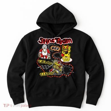 RalfyThe Plug Stinc Team 032 Lldrakeo Llketchy TGF Hoodie
