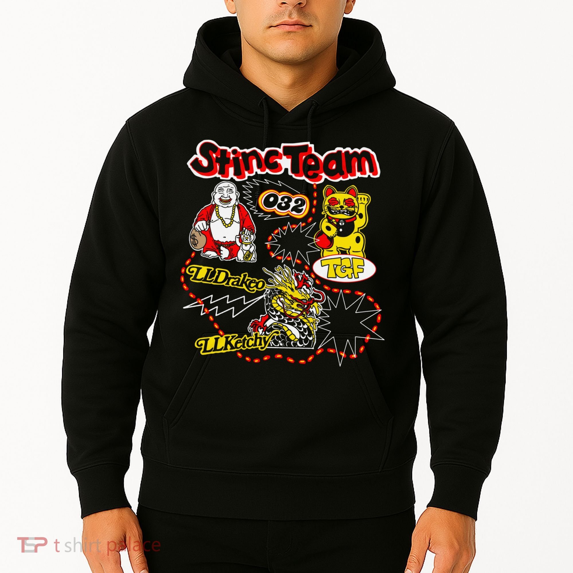 RalfyThe Plug Stinc Team 032 Lldrakeo Llketchy TGF Hoodie