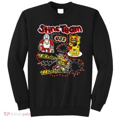RalfyThe Plug Stinc Team 032 Lldrakeo Llketchy TGF Sweatshirt