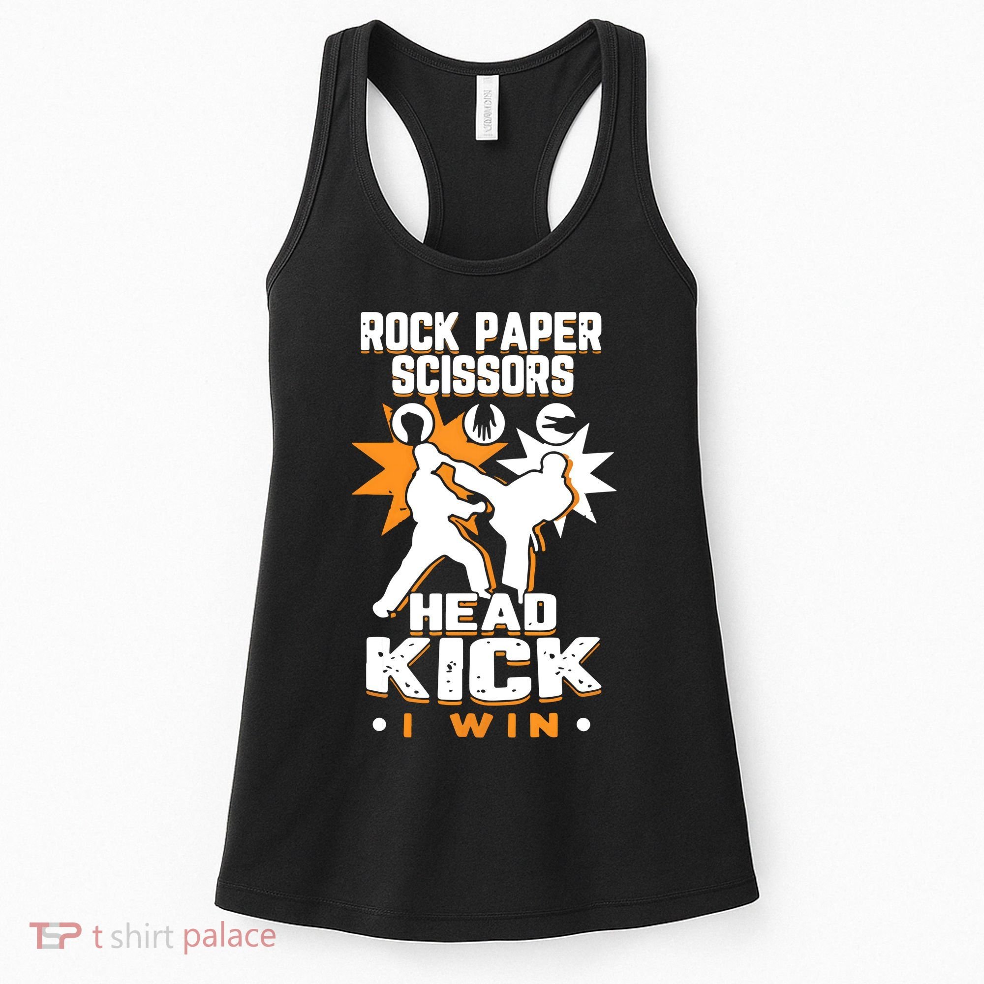 Rock Paper Scissors Headkick Win Funny Taekwondo Karate Gift Women's Tank Top