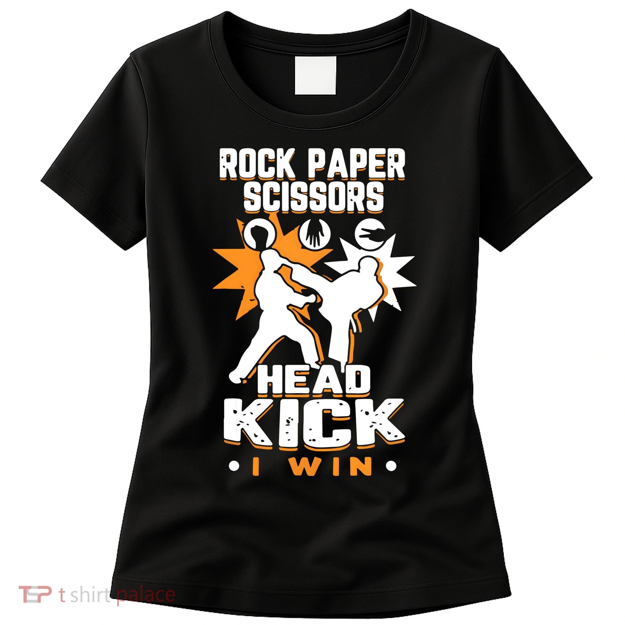 Rock Paper Scissors Headkick Win Funny Taekwondo Karate Gift Women's T-Shirt