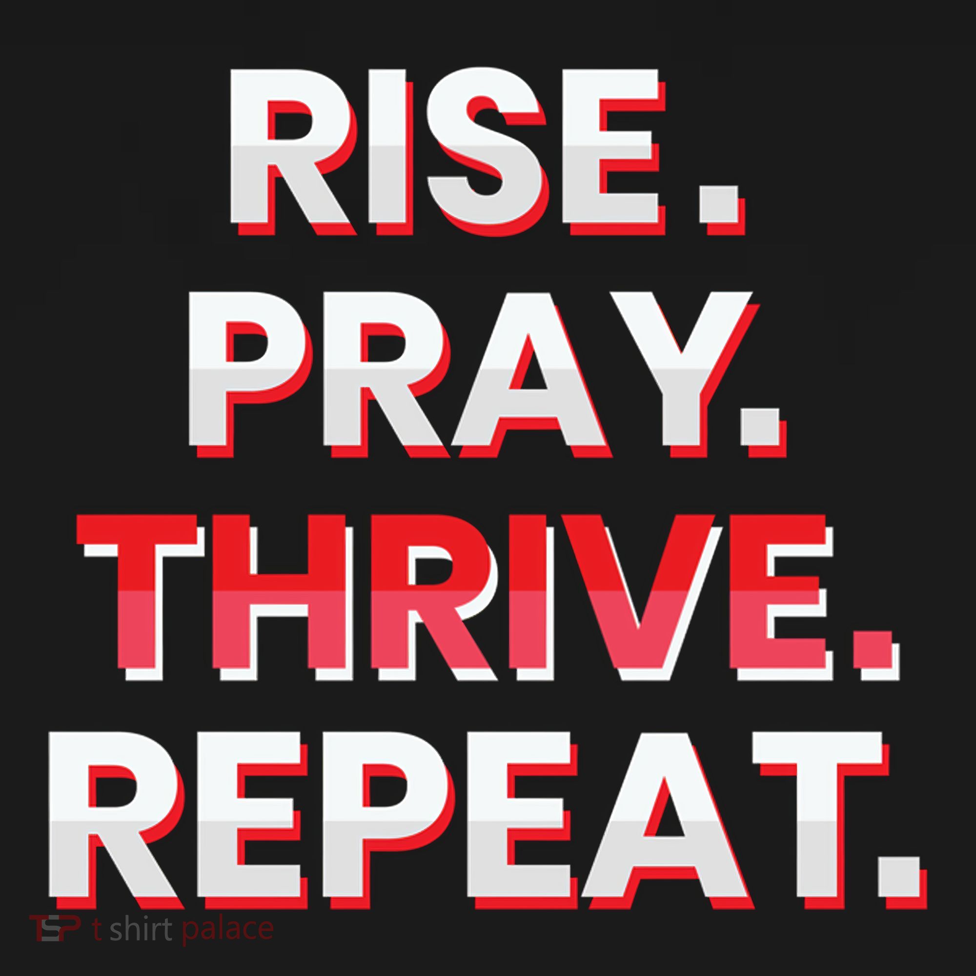 Rise. Pray. Thrive. Repeat Doggie Tank