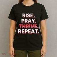 Rise. Pray. Thrive. Repeat T-Shirt thumb 4