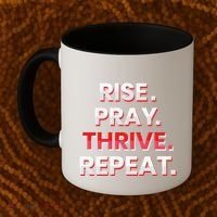 Rise. Pray. Thrive. Repeat Coffee Mug thumb 2