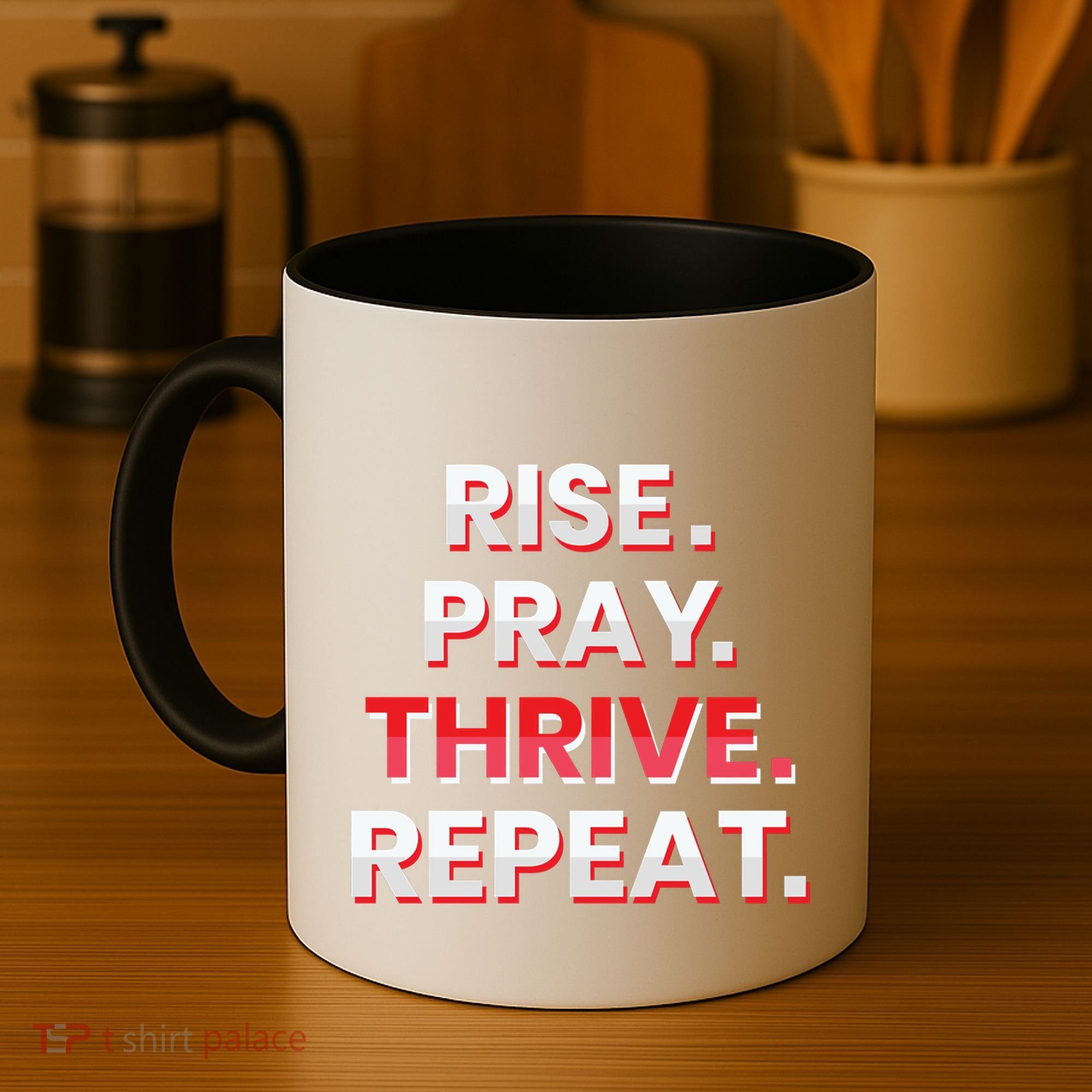 Rise. Pray. Thrive. Repeat Coffee Mug