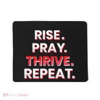 Rise. Pray. Thrive. Repeat Mousepad thumb 0