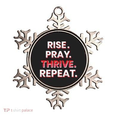Rise. Pray. Thrive. Repeat Ornament