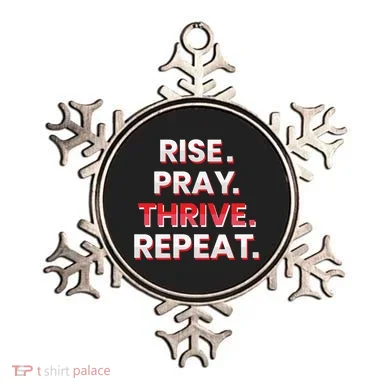 Rise. Pray. Thrive. Repeat Ornament