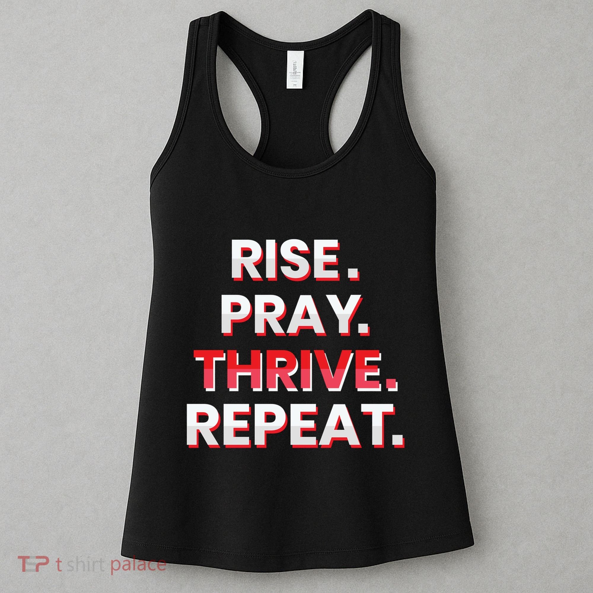 Rise. Pray. Thrive. Repeat Women's Tank Top