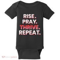 Rise. Pray. Thrive. Repeat Baby Bodysuit thumb 0