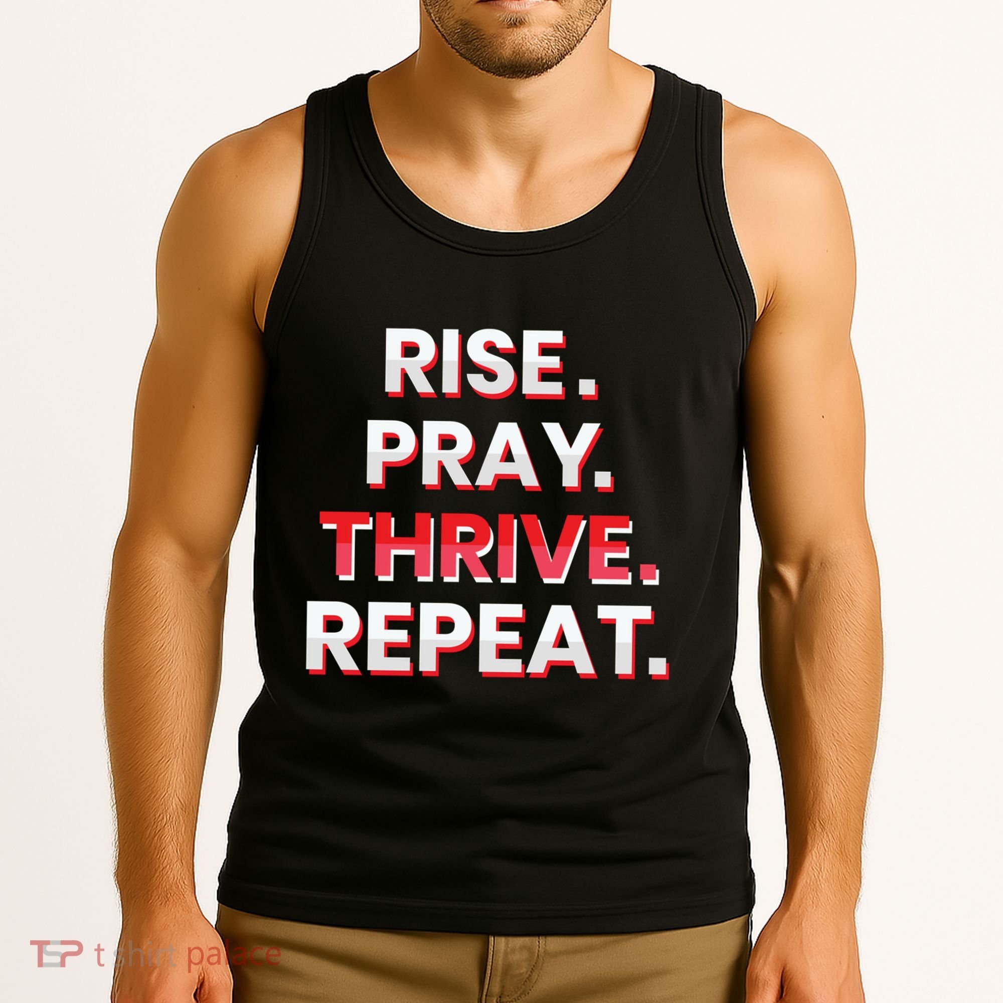 Rise. Pray. Thrive. Repeat Tank Top